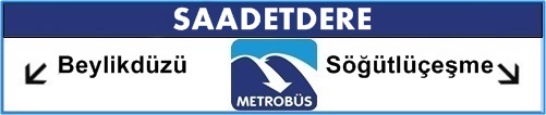Saadetdere Metrobüs